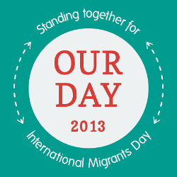 Dignity has no nationality: Our Day 2013