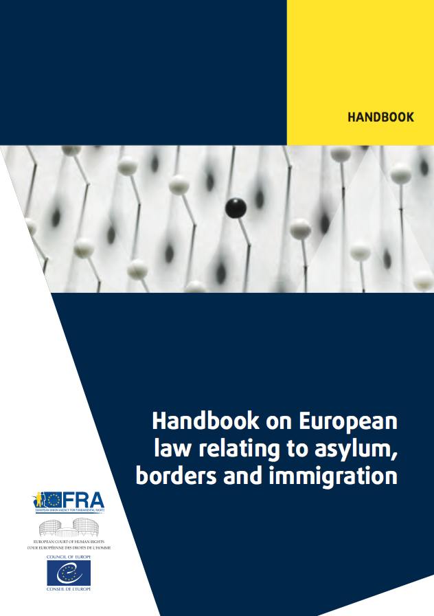 Handbook on European law relating to asylum, borders and immigration