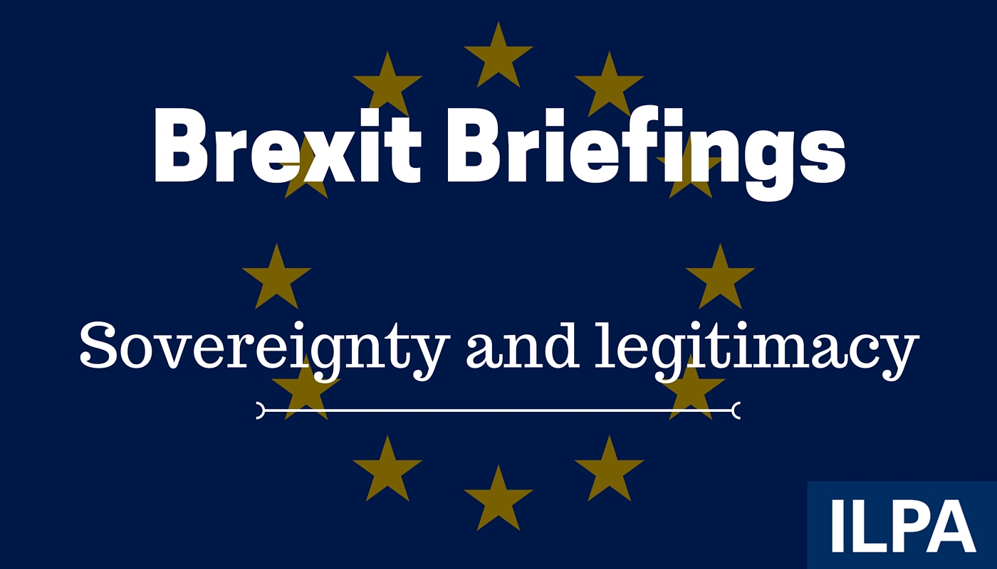Brexit briefing: sovereignty and legitimacy