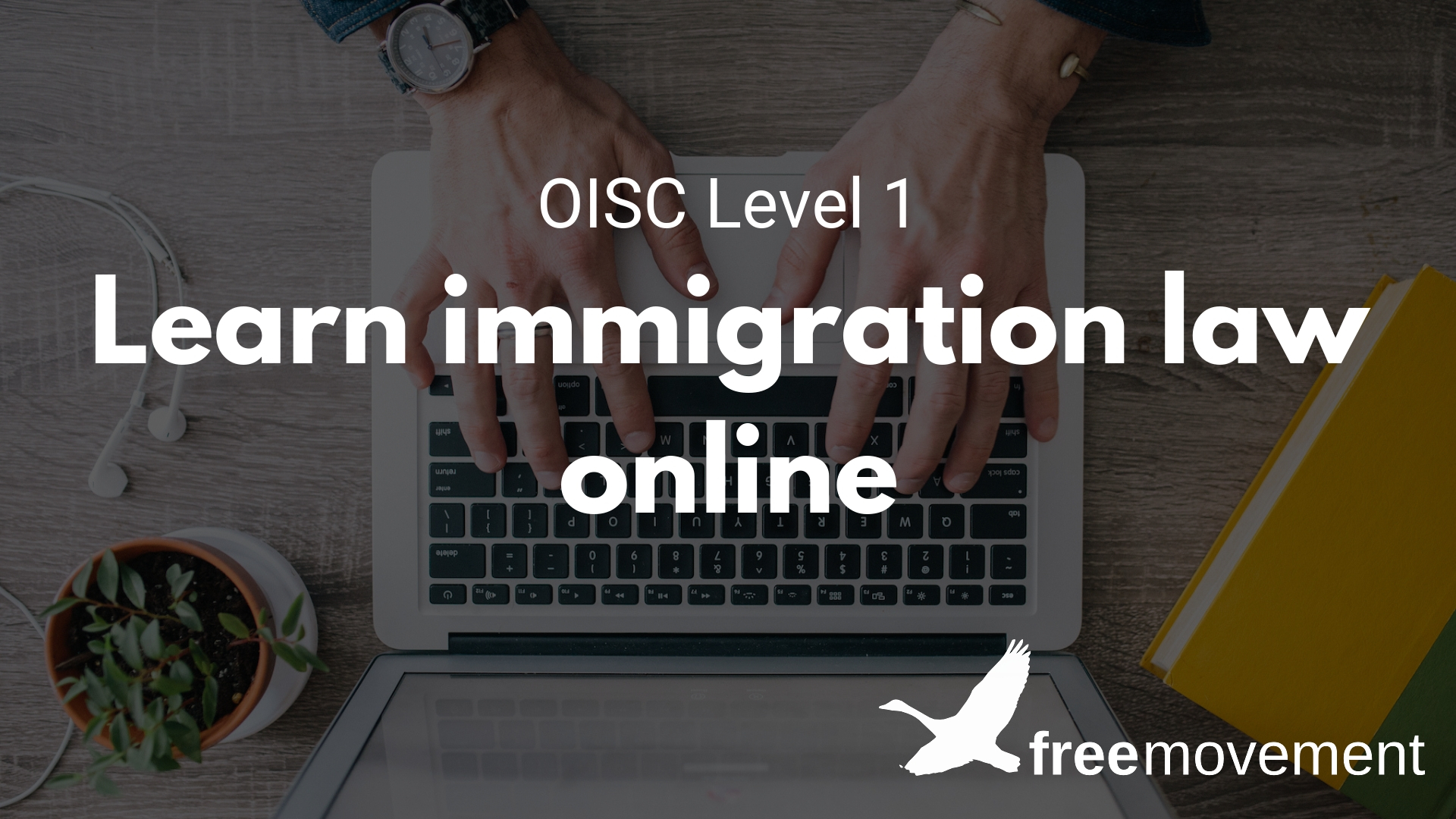 New learn immigration law course: perfect for OISC Level 1