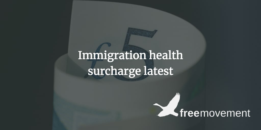 Immigration health surcharge to double from 8 January 2019