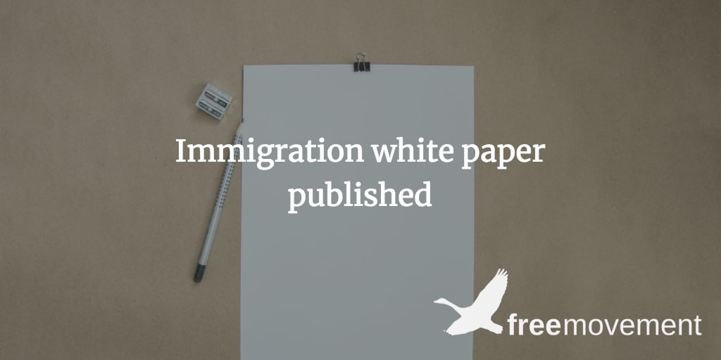 Immigration white paper published