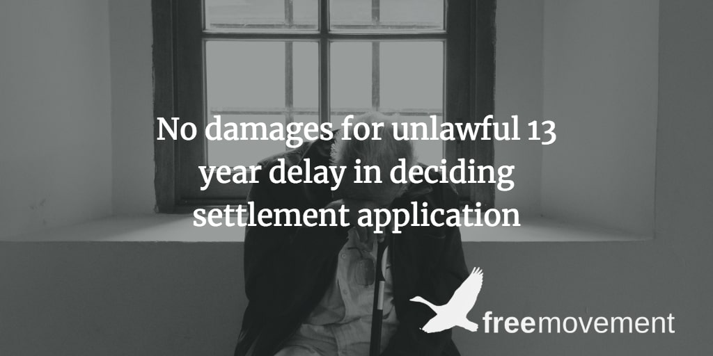No damages for unlawful 13 year delay in deciding settlement application