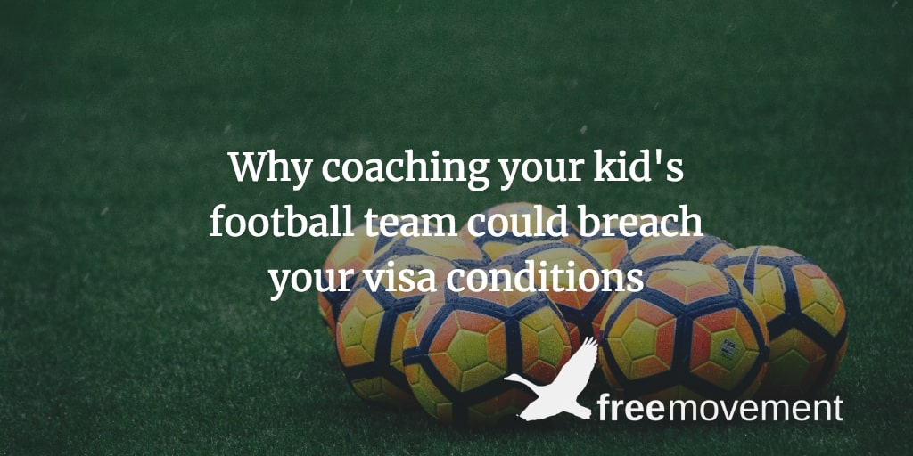 Why coaching your kid’s football team could breach your visa conditions