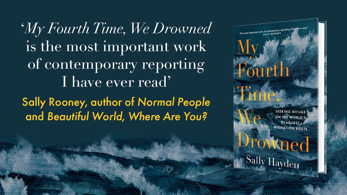 Book review: My Fourth Time, We Drowned by Sally Hayden